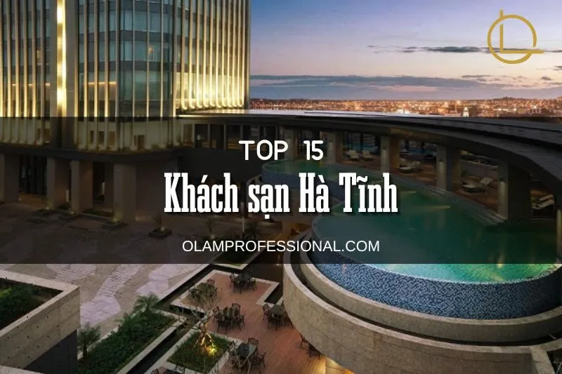 Top 15+ Khách sạn Hà Tĩnh: Danh sách khách sạn tiện nghi và gần biển nhất