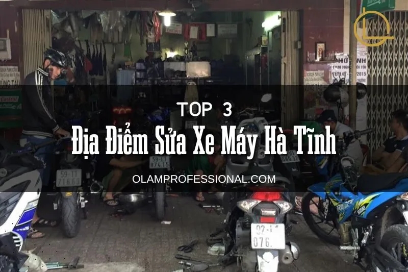 Top 3 Địa Điểm Sửa Xe Máy Hà Tĩnh Uy Tín Và Chất Lượng