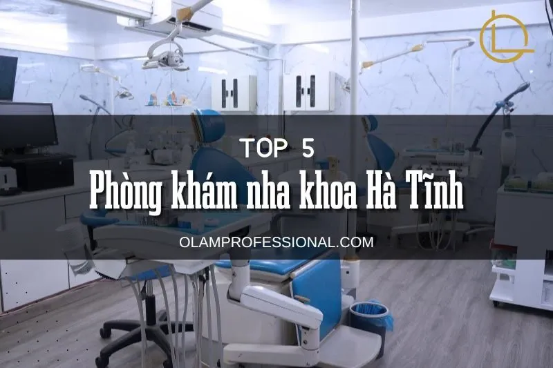 Phòng khám nha khoa Hà Tĩnh