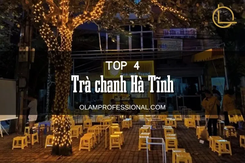 Trà Chanh Hà Tĩnh - Top 4 Quán Không Thể Bỏ Lỡ